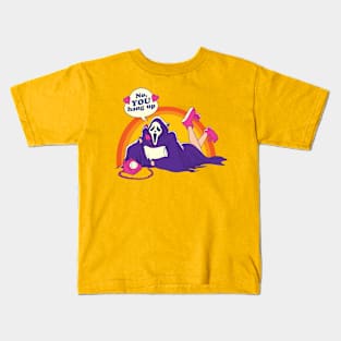 No YOU Hang up! Kids T-Shirt